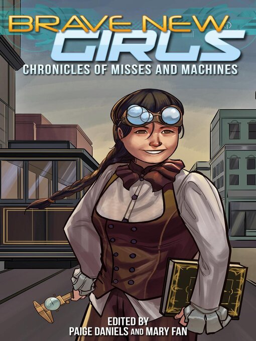 Title details for Chronicles of Misses and Machines by Mary Fan - Available